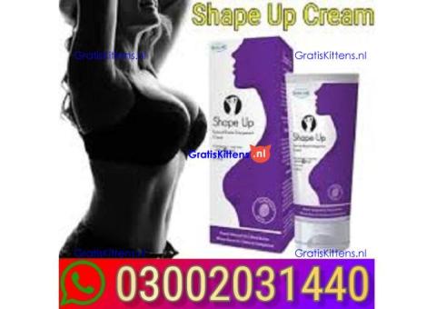 Shape Up Cream InGujrat  . 0300.2031440