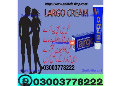 Largo Spray + Largo Cream Price In Pakistan | 03003778222