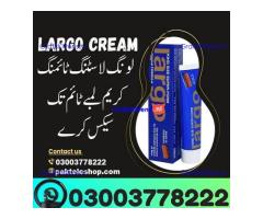 Largo Spray + Largo Cream Price In Multan | 03003778222