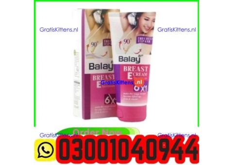 Balay Breast Enlargement Cream in Pakistan ( 03001040944 ) Best Price