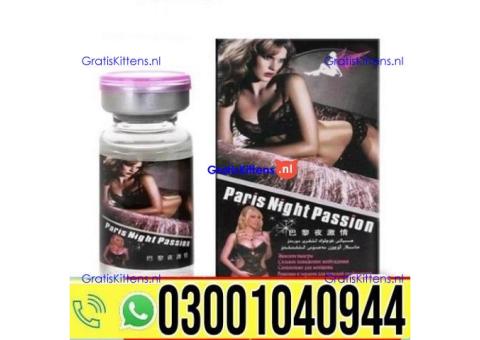 Paris Night Pasion Sex Drops in Pakistan | 0302~7800897 ^ Order now