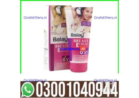Balay Breast Enlargement Cream in Lahore | 0300^1040944 ^ Shop now