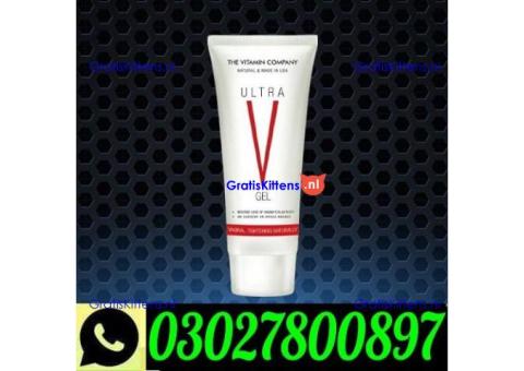 Ultra V Vagina Tightening Gel in Lahore ` 0302`7800897 ` Order Now