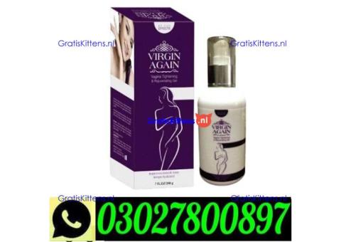 Virgin Again Tightening Gel in Lahore ` 0302`7800897 ` Order Now