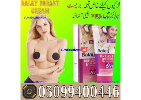 Balay Breast Enlargement Cream in Pakistan | 0309|9400446 | Shop Now