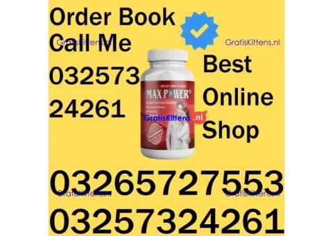 Max Power Capsules In Pakistan ! 03257324261 ~ Visit