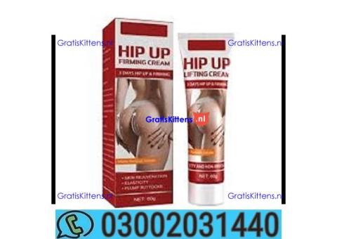 Hip Lift up Cream in Pakistan = 03002031440