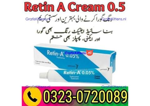 Buy Retin A Cream 0.5 In Pakistan 03230720089