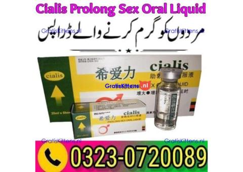 Buy Cialis Prolong Sex Oral Liquid In Pakistan 03230720089