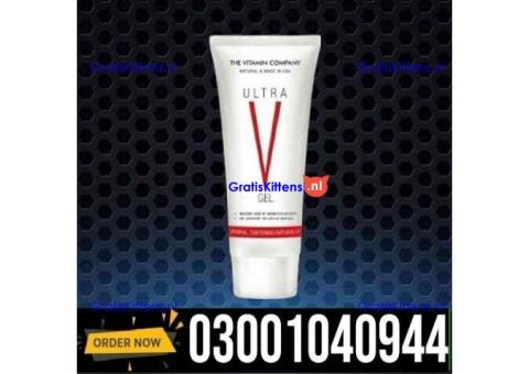 Vagina Tightening Ultra V Gel in Lahore = 03001040944 : Shop now