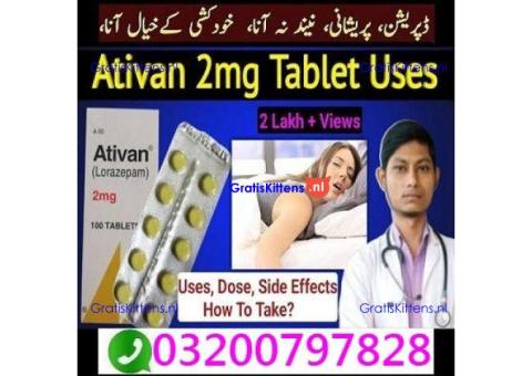 Ativan 2mg Tablets In Pakistan doy 03200797828