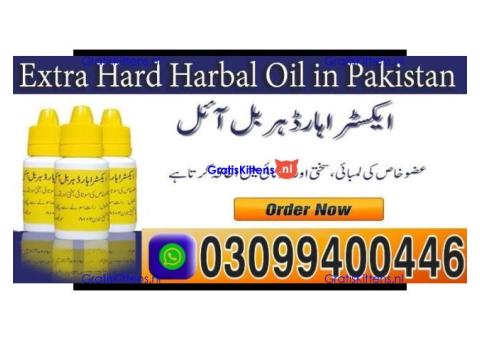 Extra Hard Herbal Oil price In Pakistan ! 0309!9400446