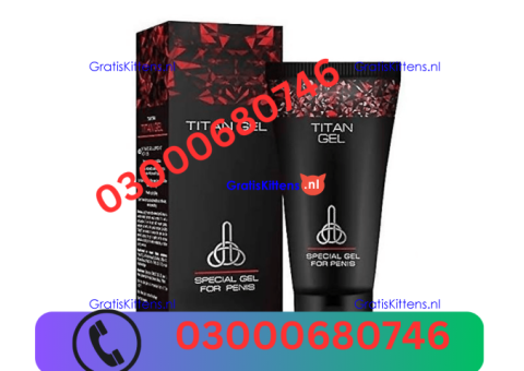 Titan Gel in pakistan 03000680746