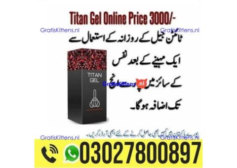 Titan Gel in Pakistan 03027800897 : Best Price
