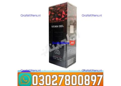 Titan Gel in Pakistan _ 0302_7800897 | Deal Now