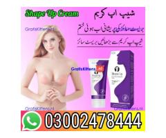 Shape Up Cream in Sargodha - 03002478444