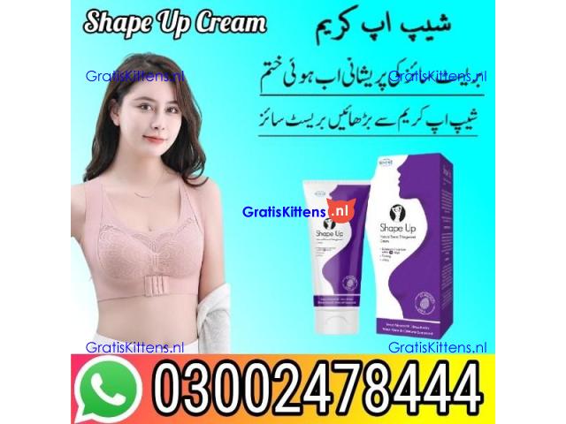 Shape Up Cream in Sialkot - 03002478444