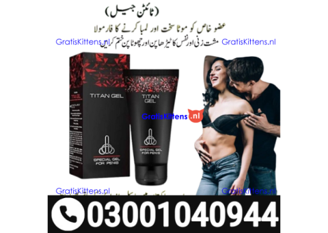 Titan Gel in Pakistan ( 0300.1040944 ) Call Now