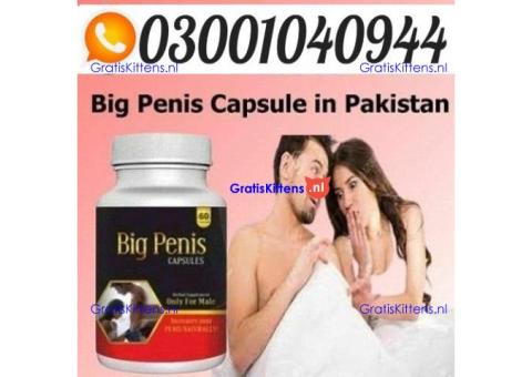Big Penis Capsule In Pakistan _ 0300.1040944 | Call Now