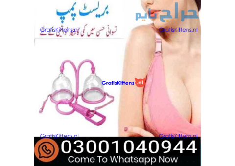 Breast Enlargement Pump in Sialkot & 0300^1040944 % Buy Now