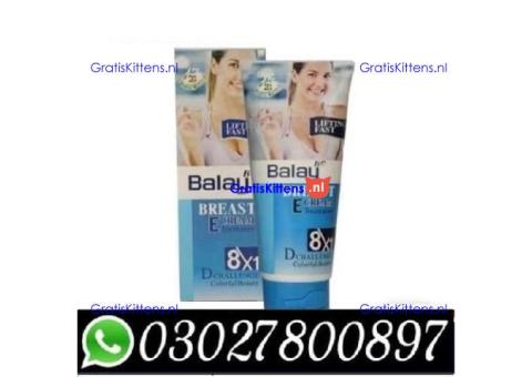 Balay Breast Enlargement Cream in Rawalpindi = 0302=7800897
