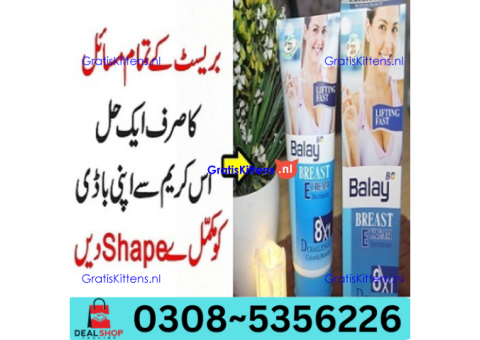 Balay Breast Cream in Mirpur (AJK) | 03005356678 order now