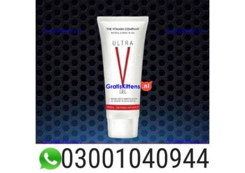 Ultra V Vagina Tightening Gel in Pakistan < 03001040944 > Buy now
