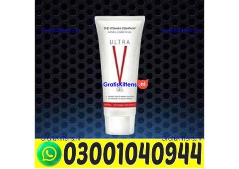 Ultra V Vagina Tightening Gel in Pakistan ` 0300`1040944 ` Call Now