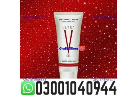 Ultra V Vagina Tightening Gel in Pakistan @ 0300.1040944
